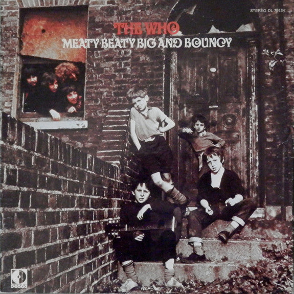 The Who - Meaty Beaty Big And Bouncy - Used - LP - Stereo - 33 ⅓ RPM - 1971 Reissue VG/VG