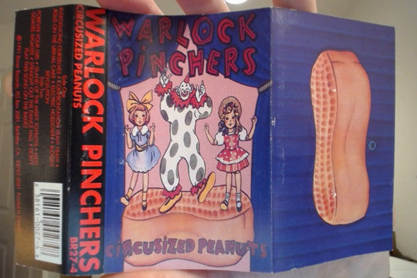 Warlock Pinchers - Circusized Peanuts - Used 1991 Cassette - VG/VG