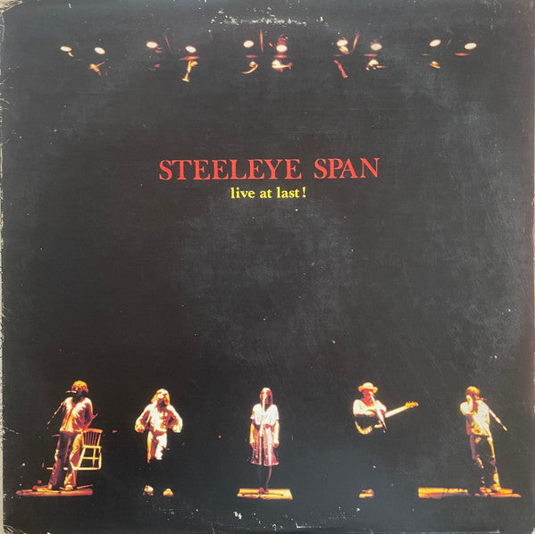 Steeleye Span - Live At Last! - Used - LP - Stereo - 33 ⅓ RPM - 1978 Reissue VG/VG