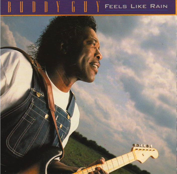 Buddy Guy - Feels Like Rain - Used - CD - Stereo - 1993 Reissue VG/VG