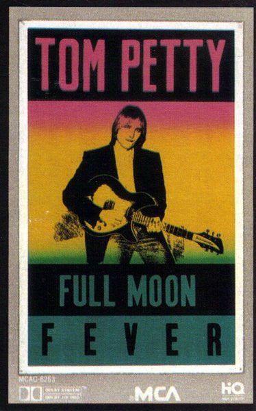 Tom Petty - Full Moon Fever - Used 1989 Cassette - VG/VG