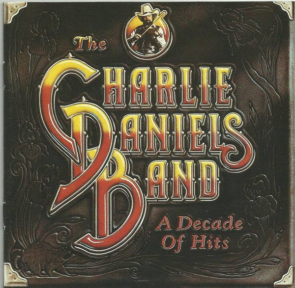 The Charlie Daniels Band - A Decade Of Hits - Used - CD - Stereo - 1983 Reissue VG/VG