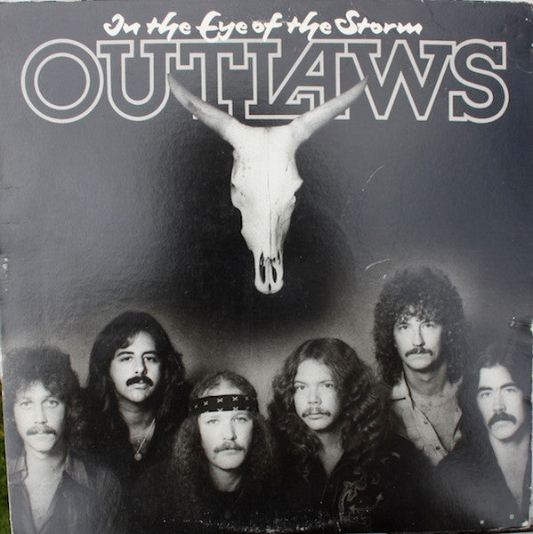 Outlaws - In The Eye Of The Storm - Used - LP - Stereo - 33 ⅓ RPM - 1979 Reissue VG/VG
