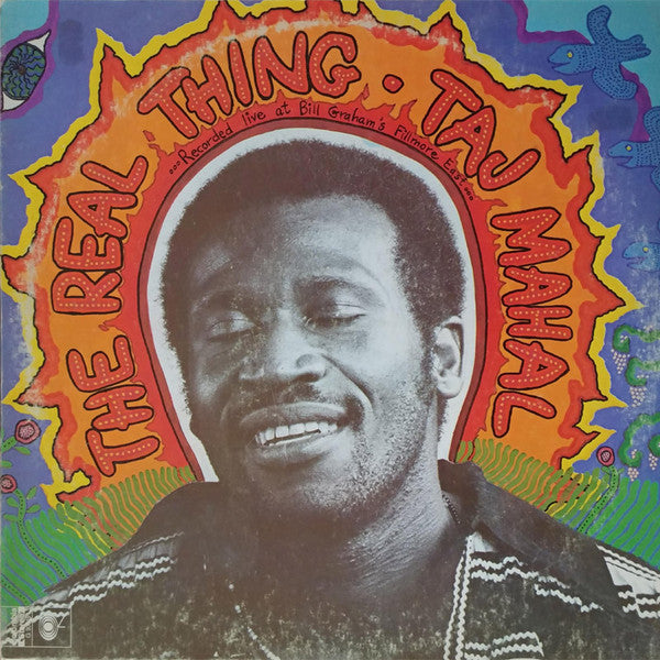 Taj Mahal - The Real Thing - Used - LP - Stereo - 33 ⅓ RPM - 1971 Reissue VG/VG