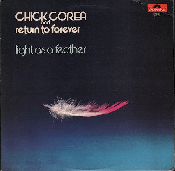 Chick Corea - Light As A Feather - Used - LP - Stereo - 33 ⅓ RPM - 1973 Reissue VG+/VG