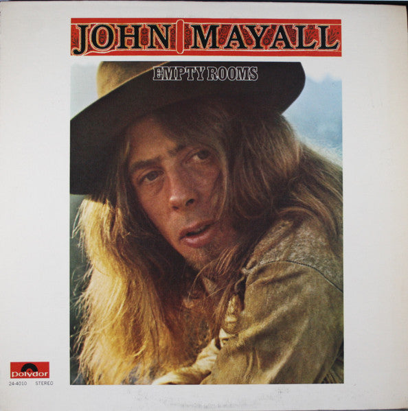 John Mayall - Empty Rooms - Used - LP - Stereo - 33 ⅓ RPM - 1970 Reissue VG/VG