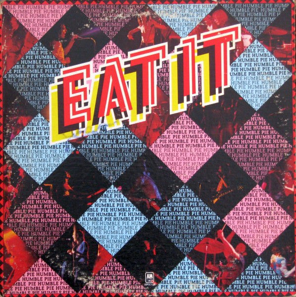 Humble Pie - Eat It - Used - LP - Stereo - 33 ⅓ RPM - 1973 Reissue VG/G+