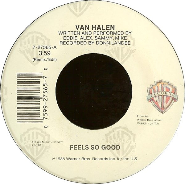 Van Halen - Feels So Good - Used - 7" Single - Stereo - 45 RPM - 1989 Reissue VG/VG