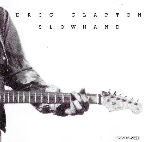 Eric Clapton - Slowhand - Used - CD - Stereo - 1984 Reissue VG/VG
