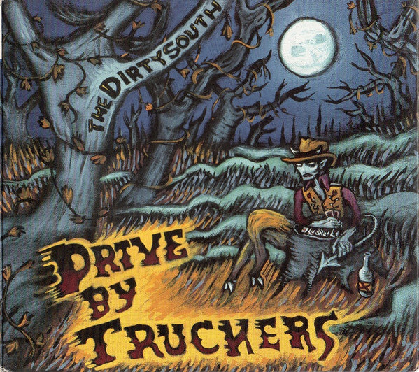 Drive-By Truckers - The Dirty South - Used - CD - Stereo - 2004 Reissue VG/VG