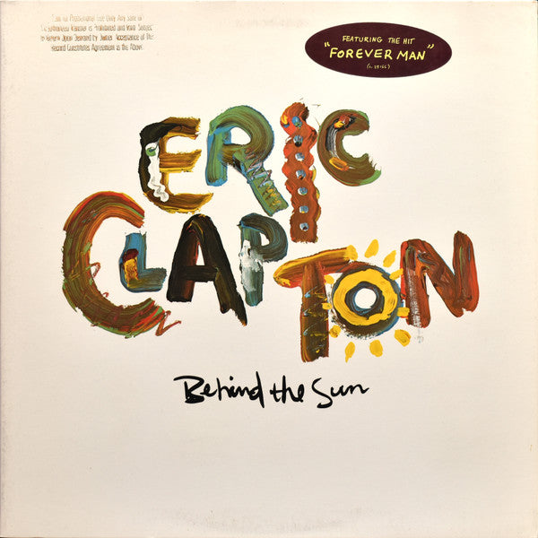 Eric Clapton - Behind The Sun - Used - LP - Stereo - 33 ⅓ RPM - 1985 Reissue VG+/VG+