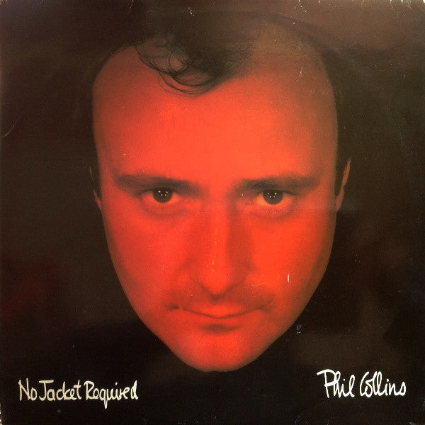 Phil Collins - No Jacket Required - Used - LP - Stereo - 33 ⅓ RPM - 1985