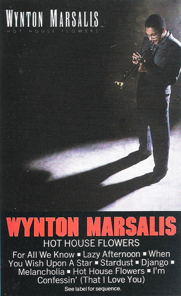 Wynton Marsalis - Hot House Flowers - Used 1984 Cassette - VG/VG