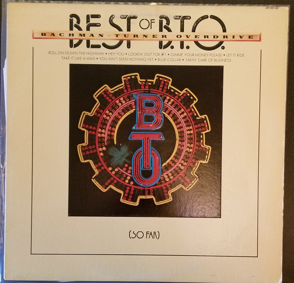 Bachman-Turner Overdrive - Best Of B.T.O. (So Far) - Used - LP - Stereo - 33 ⅓ RPM - 1976 Reissue VG/VG