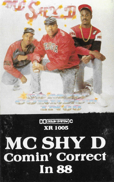 MC Shy D - Comin' Correct In 88 - Used 1988 Cassette - VG/VG