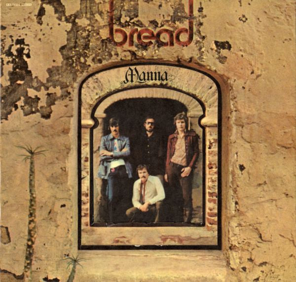 Bread - Manna - Used - LP - Stereo - 33 ⅓ RPM - 1971 Reissue VG/VG