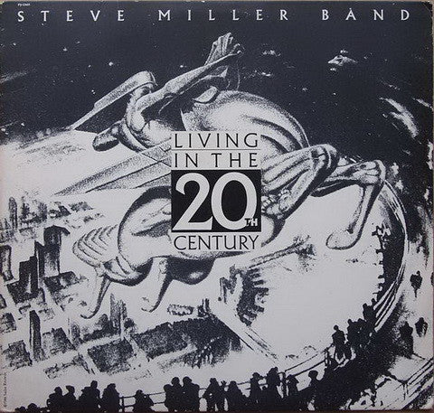 Steve Miller Band - Living In The 20th Century - Used - LP - Stereo - 33 ⅓ RPM - 1986 Reissue VG/VG