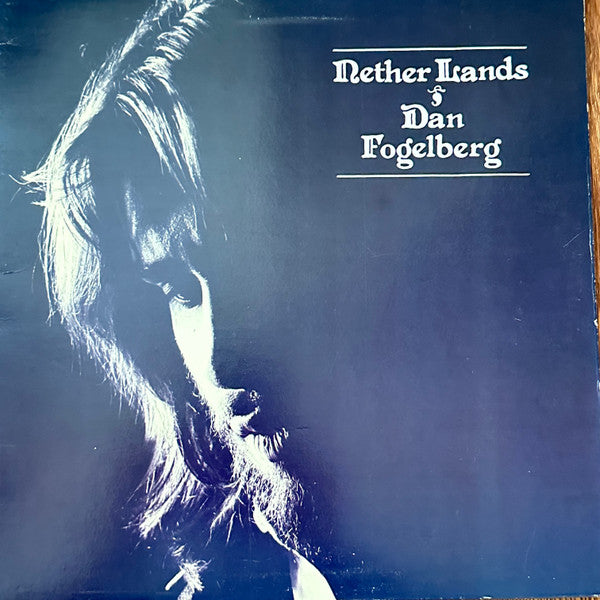 Dan Fogelberg - Nether Lands - Used - LP - Stereo - 33 ⅓ RPM - 1981
