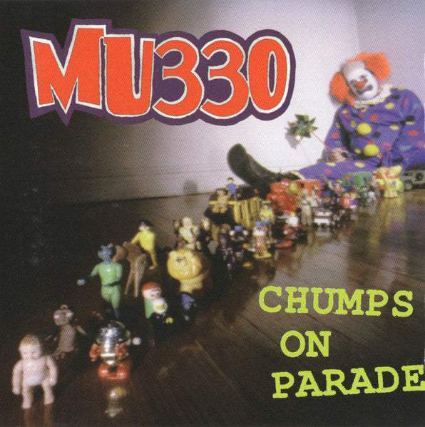 MU330 - Chumps On Parade - Used - CD - Stereo - 1996 Reissue VG/VG