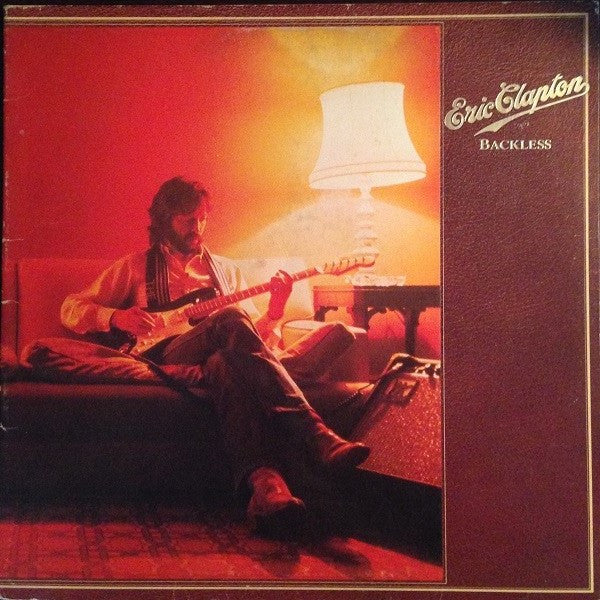 Eric Clapton - Backless - Used - LP - Stereo - 33 ⅓ RPM - 1978 Reissue VG/VG
