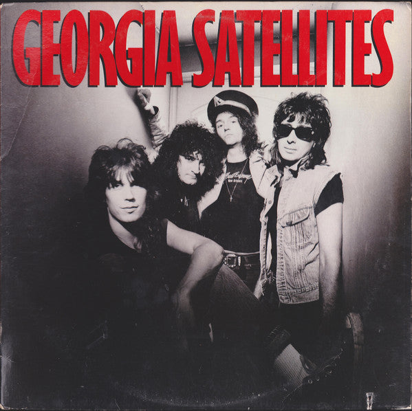 The Georgia Satellites - Georgia Satellites - Used - LP - Stereo - 33 ⅓ RPM - 1986 Reissue VG+/VG