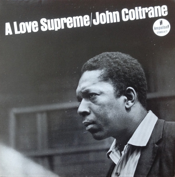 John Coltrane - A Love Supreme - Used - LP - Stereo - 33 ⅓ RPM - 1972 Reissue VG/VG