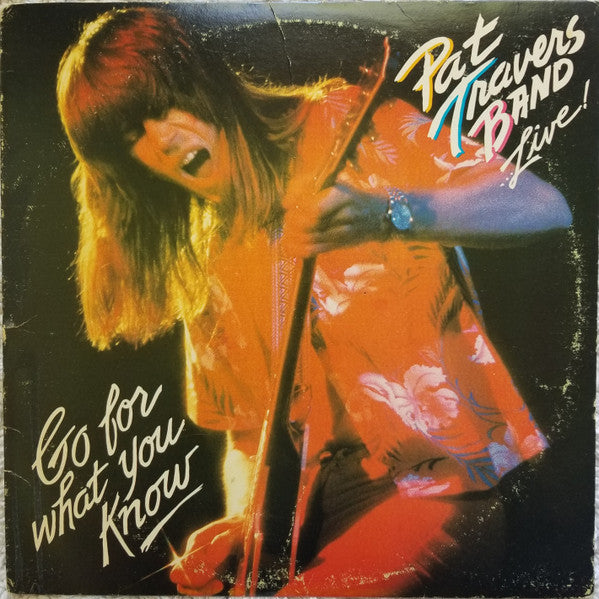 Pat Travers Band - Live! Go For What You Know - Used - LP - Stereo - 33 ⅓ RPM - 1979 Reissue VG/VG
