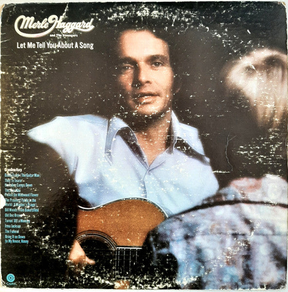 Merle Haggard - Let Me Tell You About A Song - Used - LP - Stereo - 33 ⅓ RPM - 1972 Reissue VG/VG