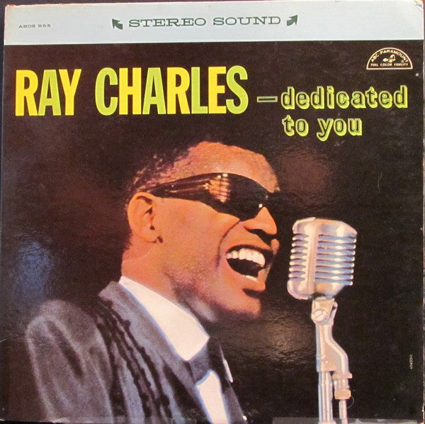 Ray Charles - ...Dedicated To You - Used - 12" Vinyl - Stereo - 33 ⅓ RPM - 1961 Reissue VG/VG