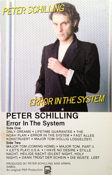 Peter Schilling - Error In The System - Used 1983 Cassette - VG/VG