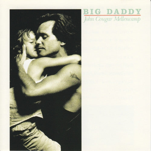 John Cougar Mellencamp - Big Daddy - Used - CD - Stereo - 1989 Reissue VG/VG