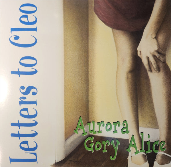 Letters To Cleo - Aurora Gory Alice - 2025 LP Reissue - Sea Blue