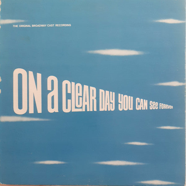 Burton Lane - On A Clear Day You Can See Forever (Original Broadway Cast Recording) - Used - LP - Stereo - 33 ⅓ RPM Reissue VG+/VG+