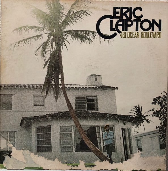 Eric Clapton - 461 Ocean Boulevard - Used - LP - Stereo - 33 ⅓ RPM - 1974 Reissue VG/VG