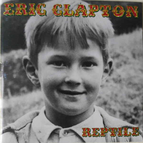 Eric Clapton - Reptile - Used - CD - Stereo - 2001 Reissue VG+/VG+