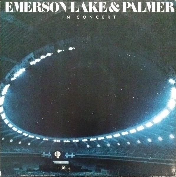 Emerson, Lake & Palmer - In Concert - Used - LP - Stereo - 33 ⅓ RPM - 1979 Reissue VG/VG