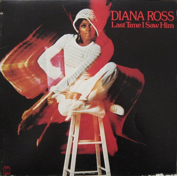 Diana Ross - Last Time I Saw Him - Used - LP - Stereo - 33 ⅓ RPM - 1973 Reissue VG+/VG+