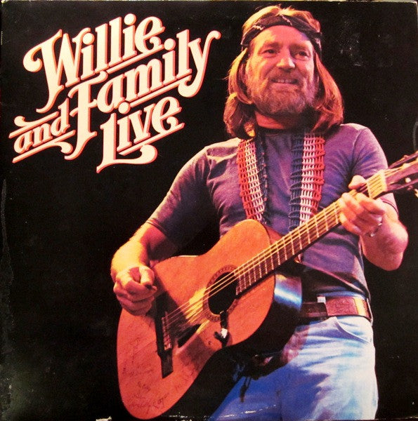 Willie Nelson - Willie And Family Live - Used - LP - Stereo - 33 ⅓ RPM - 1978 Reissue VG/VG