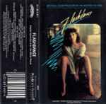 Various - Flashdance (Original Soundtrack From The Motion Picture) - Used Cassette - 1983 - VG+/VG+