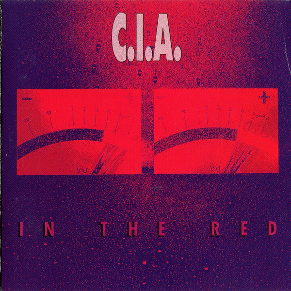 C.I.A. (10) - In The Red - Used - CD - Stereo