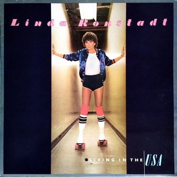 Linda Ronstadt - Living In The USA - Used - LP - Stereo - 33 ⅓ RPM - 1978