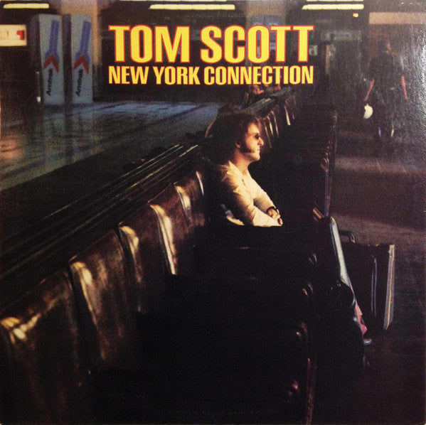 Tom Scott - New York Connection - Used - LP - Stereo - 33 ⅓ RPM - 1975 Reissue VG/VG