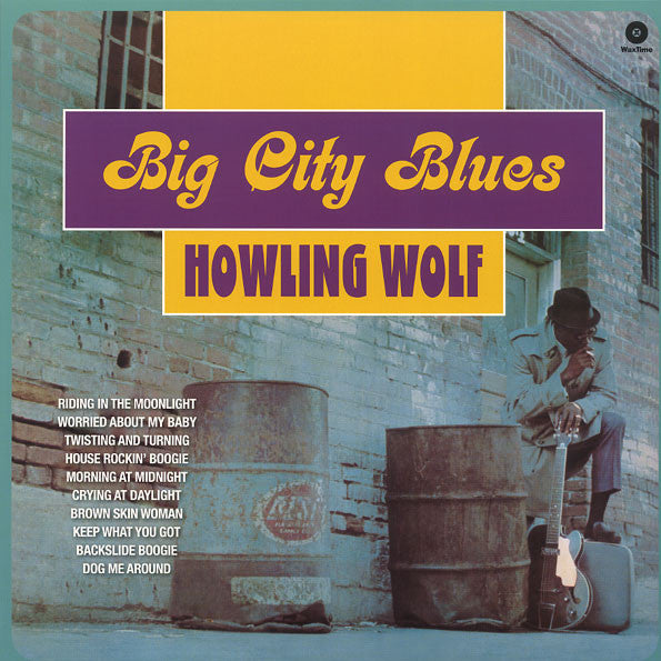Howlin' Wolf - Big City Blues -2015 LP Reissue