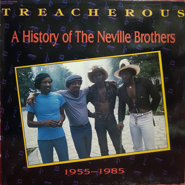 The Neville Brothers - Treacherous: A History Of The Neville Brothers (1955 -1985) - Used - LP - Stereo - 33 ⅓ RPM - 1986 Reissue VG+/VG+