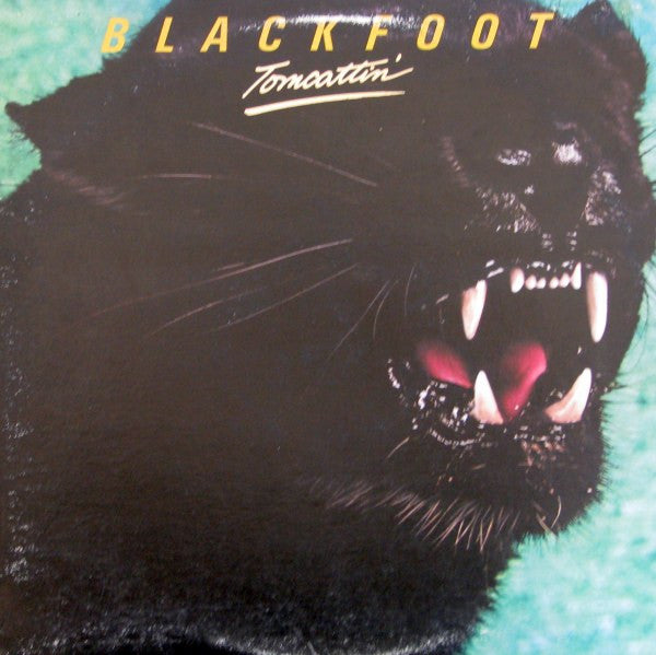 Blackfoot (3) - Tomcattin' - Used - LP - Stereo - 33 ⅓ RPM - 1980 Reissue VG+/VG+