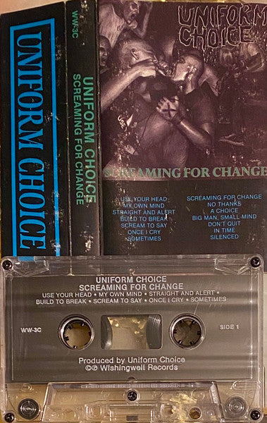 Uniform Choice - Screaming For Change - Used 1986 Cassette - VG/VG
