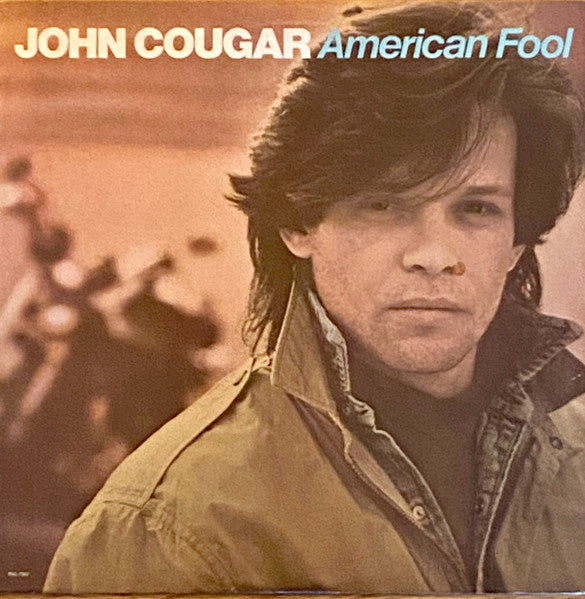 John Cougar Mellencamp - American Fool - Used - LP - Stereo - 33 ⅓ RPM - 1982
