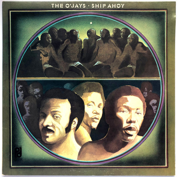 The O'Jays - Ship Ahoy - Used - LP - Stereo - 33 ⅓ RPM - 1973 Reissue VG/VG