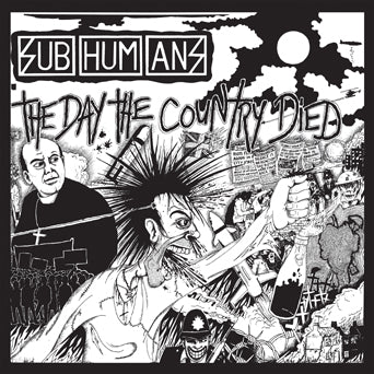Subhumans - The Day The Country Died - LP Reissue