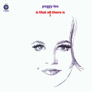 Peggy Lee - Is That All There Is? - Used LP 1969 Reissue VG/VG